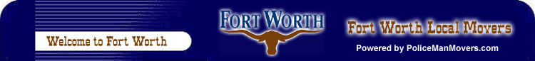 Fort Worth Local Movers, moving company in Ft. Worth, affordable movers in North Texas, voted best mover in Fort Worth